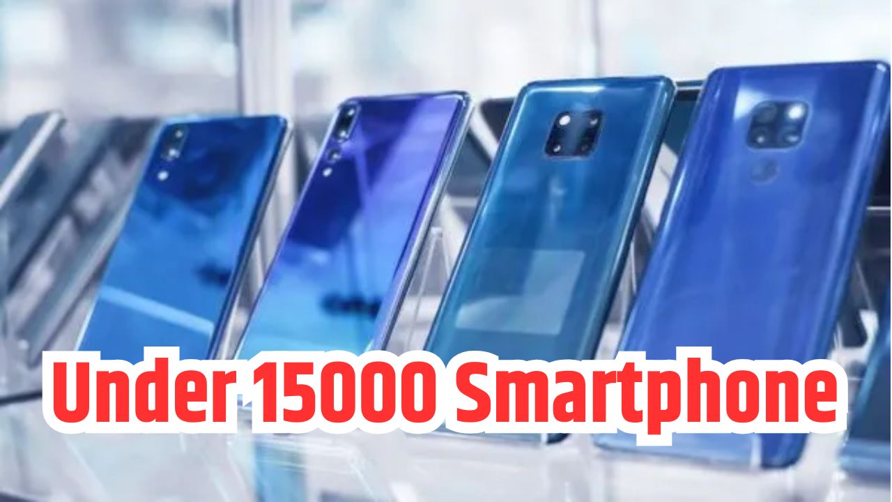 Under 15000 Smartphone